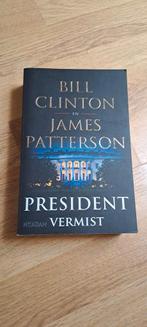 President Vermist - Bill Clinton & James Patterson, Boeken, Thrillers, Zo goed als nieuw, Ophalen