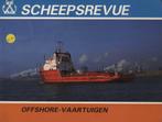 Scheepsrevue: Offshore vaartuigen, Comme neuf, Bateau, Enlèvement