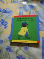 Petit Ours Brun veut devenir Grand., Livres, Livres pour enfants | 0 an et plus, Comme neuf, Enlèvement ou Envoi