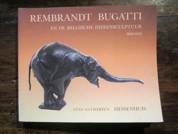 Rembrandt BUGATTI en de Belgische dierensculptuur boek beschikbaar voor biedingen