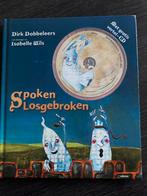 Prentenboek Spoken Losgebroken met vertel CD, Boeken, Prentenboeken en Plaatjesalbums, Ophalen of Verzenden, Nieuw, Dirk Dobbeleers