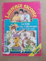 Laurence raconte Le loup et les 7 chevreaux - Le vilain peti, Livres, Utilisé, Enlèvement ou Envoi