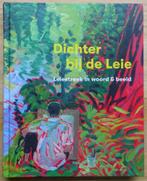 Dichter bij de Leie, Leiestreek in woord & beeld, 2022, Boeken, Ophalen of Verzenden, Nieuw, Schilder- en Tekenkunst