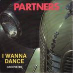 Single - Partners - I wanna dance, Comme neuf, 7 pouces, Enlèvement ou Envoi, Single