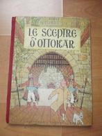 TINTIN "Le Sceptre d'Ottokar" - EO Couleur B1 1947, Livres, Une BD, Utilisé, Enlèvement ou Envoi, Hergé