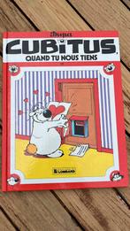 BD ancienne Cubitus Quand tu nous tiens, Livres, Utilisé