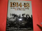 1914-1918, de grote oorlog, Boeken, Ophalen of Verzenden, Zo goed als nieuw