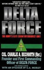 Delta Force Charlie Beckwith, Boeken, Ophalen of Verzenden
