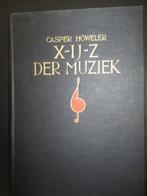 X-Y-Z der muziek, Boeken, Muziek, Gelezen, Ophalen of Verzenden, Casper Höweler, Algemeen