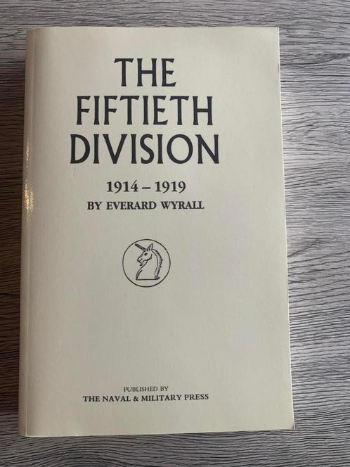 (1914-1918 IEPER) The Fiftieth Division., Livres, Guerre & Militaire, Utilisé, Enlèvement ou Envoi