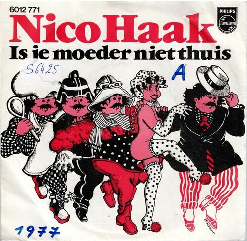 Vinyl, 7"   /   Nico Haak – Is Je Moeder Niet Thuis, CD & DVD, Vinyles | Autres Vinyles, Autres formats, Enlèvement ou Envoi