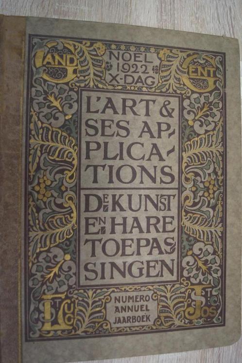 L'art et ses usages - annuaire 1922, Antiquités & Art, Antiquités | Livres & Manuscrits, Enlèvement ou Envoi