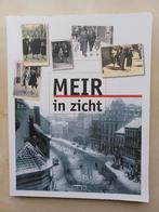 Meir in Zicht - geschiedenis van de Antwerpse winkelstraat, Boeken, Ophalen of Verzenden, Zo goed als nieuw, Patrick Van de Perre