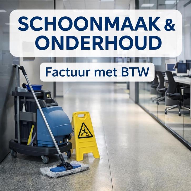 Schoonmaak & onderhoud – zelfstandige – factuur met BTW, Diensten en Vakmensen, Schoonmakers en Ramenwassers, Glazenwassen binnen