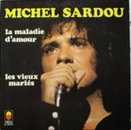 LP Michel Sardou – La Maladie D'amour, Utilisé, Enlèvement ou Envoi
