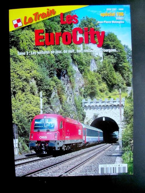 De Eurocity - De speciale trein 106 - De auto's, Hobby en Vrije tijd, Modeltreinen | Overige schalen, Nieuw, Boek, Tijdschrift of Catalogus