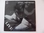 JOHAN VERMINNEN = LIVE (12" ELPEE + INSERT)), Ophalen of Verzenden, Zo goed als nieuw, 12 inch, Poprock