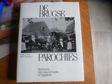 BRUGGE : De Brugse parochies   Sint-Anna, H.Familie, H.Magda