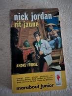 Nick Jordan rit jaune (André Fernez)., Boeken, Ophalen of Verzenden, Zo goed als nieuw, André Fernez.