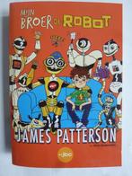 Mijn broer de robot, James Patterson, Boeken, Ophalen of Verzenden, Zo goed als nieuw, Fictie