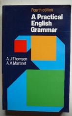 A Practical English Grammar, Enlèvement ou Envoi, Utilisé, Anglais, A.J. Thomson A.V. Martinet