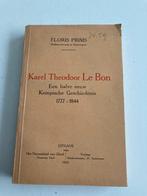 Floris Prims :"Karel T. Le Bon "Kempische Gesch. ( Geel)1935, Enlèvement ou Envoi, Comme neuf, Floris Prims, 20e siècle ou après