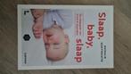 Boek: slaap baby slaap, Boeken, Zwangerschap en Opvoeding, Ophalen of Verzenden, Nieuw, Opvoeding tot 6 jaar