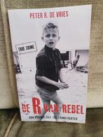 De R van rebel     (Peter R. de Vries), Boeken, Gelezen, Maatschappij en Samenleving, Peter R. de Vries, Ophalen of Verzenden