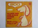 Lobo : Me and you and a dog named boo. 1971, CD & DVD, Vinyles Singles, 7 pouces, R&B et Soul, Utilisé, Enlèvement ou Envoi