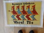 affiche Weref Tee, Kenner trinken, 1930's, Verzenden