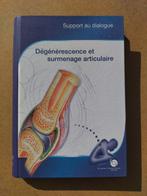 Dégénérescence et surmenage articulaire, Boeken, Gezondheid, Dieet en Voeding, Ziekte en Allergie, Ophalen of Verzenden, Zo goed als nieuw