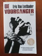 Eric Van Lustbader - De voorganger, Enlèvement ou Envoi, Eric Van Lustbader, Utilisé