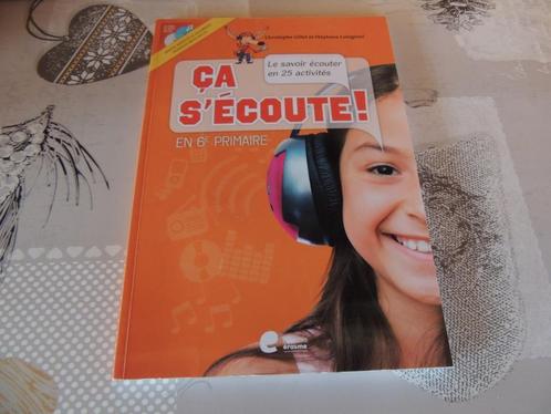 Manuel - Ca s'écoute en 6re primaire, Boeken, Studieboeken en Cursussen, Ophalen