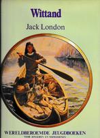 Te Koop Boek WITTAND Jack London, Boeken, Kinderboeken | Kleuters, Gelezen, Jack London, Jongen of Meisje, Ophalen of Verzenden