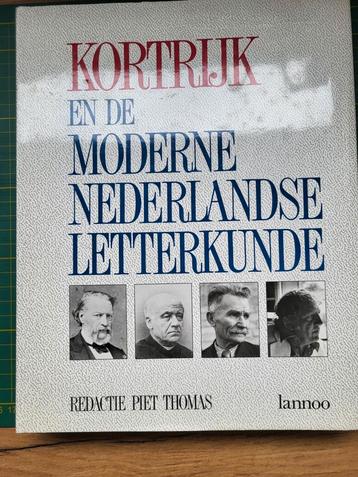 Piet Thomas - Kortrijk en de moderne Nederlandse letterkunde beschikbaar voor biedingen