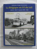 SNCB SNCV locomotives trams bus – Bazin - EO 2013 – rare, Livres, Histoire nationale, Utilisé, Enlèvement ou Envoi