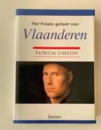 Het fraaie gelaat van Vlaanderen, Patricia Carson, Boeken, Geschiedenis | Stad en Regio, Ophalen of Verzenden, Zo goed als nieuw