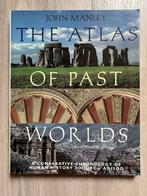 The atlas of past worlds, John Manley, Gelezen, Ophalen of Verzenden, John Manley, Stijl of Stroming