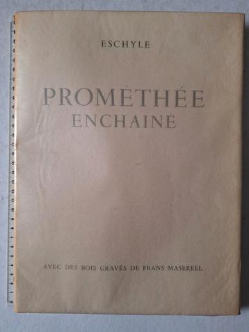 Eschyle Promethee Enchaine 7 houtsnedes Frans Masereel 1946 beschikbaar voor biedingen