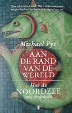 Aan de rand van de wereld. Hoe de Noordzee ons vormde, Boeken, Ophalen