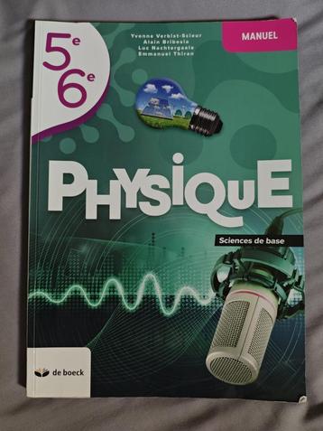 Manuel Physique 5e et 6e année - Sciences de base, Enlèvement, Utilisé, Secondaire, Physique