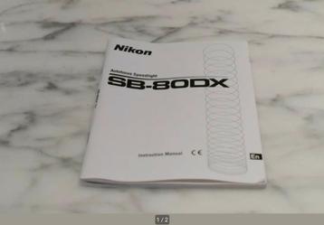 Manuel d'instructions du Nikon SB-80DX, Enlèvement ou Envoi, Comme neuf, Nikon, Inclinable