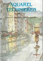 AQUARELTECHNIEKEN - Will Goris, Boeken, Ophalen of Verzenden, Will Goris, Zo goed als nieuw, Tekenen en Schilderen