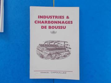 BOUSSU " industries & charbonnages de boussu" signer par l'a