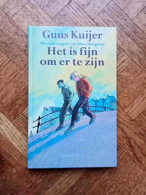 Guus Kuijer: Het is fijn om er te zijn, Boeken, Kinderboeken | Jeugd | 10 tot 12 jaar, Gelezen, Ophalen of Verzenden