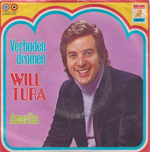 Will Tura – Verboden dromen / Amerika – Single, Cd's en Dvd's, Vinyl Singles, Gebruikt, Single, Nederlandstalig, 7 inch, Ophalen of Verzenden