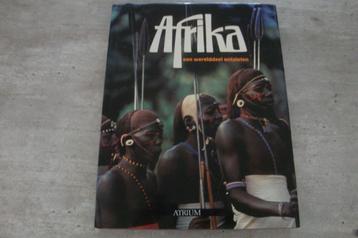 AFRIKA: EEN WERELDDEEL ONTSLOTEN                             beschikbaar voor biedingen
