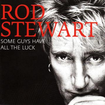 2cd ' Rod Stewart - Some guys have all the luck (gratis verz