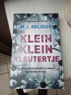 M.J. Arlidge - Klein klein kleutertje, Ophalen of Verzenden, Zo goed als nieuw, M.J. Arlidge