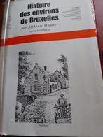 Histoire des Environs de Bruxelles - Tome 8B - A. Wauters, Gelezen, 19e eeuw, Ophalen of Verzenden